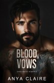 Blood & Vows (eBook, ePUB) Blood & Vows (eBook, ePUB)