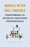 Manuale HR per dire l'indicibile (eBook, ePUB)