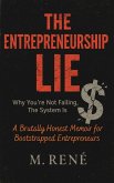 The Entrepreneurship Lie (eBook, ePUB)