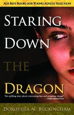 Staring Down the Dragon (eBook, ePUB) - Buckingham, Dorothea N