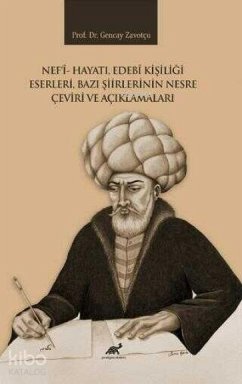 Cover Nefi Hayati, Edebi Kisiligi Eserleri, Bazi Siirlerinin Nesre Ceviri ve Aciklamalari