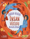 Zekiler Kulübü - Insan Vücudu Zekiler Kulübü - Insan Vücudu