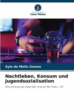 Nachtleben, Konsum und Jugendsozialisation Cover Nachtleben, Konsum und Jugendsozialisation