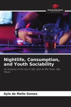 Cover Nightlife, Consumption, and Youth Sociability