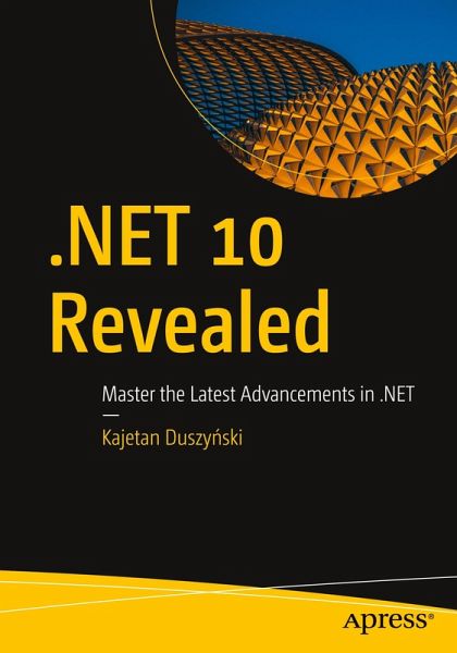 .NET 10 Revealed .NET 10 Revealed