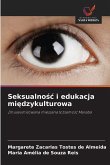Seksualno¿¿ i edukacja mi¿dzykulturowa Seksualno¿¿ i edukacja mi¿dzykulturowa