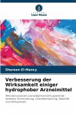 Verbesserung der Wirksamkeit einiger hydrophober Arzneimittel Verbesserung der Wirksamkeit einiger hydrophober Arzneimittel