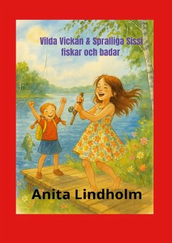 Cover Vilda Vickan & Spralliga Sissi fiskar och badar