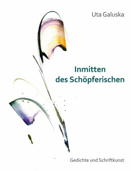 Inmitten des Schöpferischen