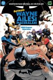 Batman Wayne Ailesi Maceralari 1 Batman Wayne Ailesi Maceralari 1