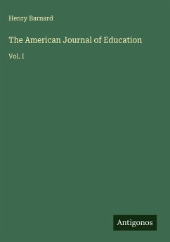 The American Journal of Education - Barnard, Henry