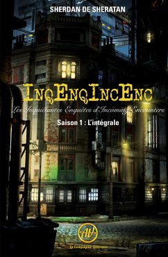 Cover InqEnqIncEnc : Les Inquiétantes Enquêtes d'Incoming Encounters