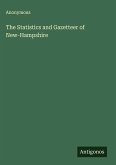 The Statistics and Gazetteer of New-Hampshire