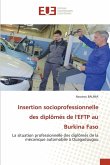 Insertion socioprofessionnelle des diplômés de l'EFTP au Burkina Faso