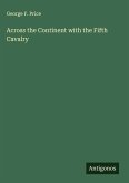 Across the Continent with the Fifth Cavalry