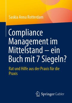 Cover Compliance Management im Mittelstand - ein Buch mit 7 Siegeln?