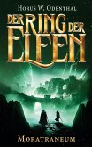 Der Ring der Elfen - Moratraneum