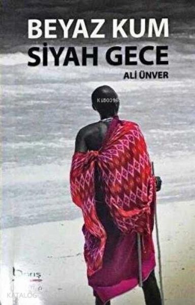 Beyaz Kum Siyah Gece