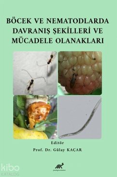 Cover Böcek ve Nematodlarda Davranis Sekilleri ve Mücadele Olanaklari