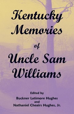 Cover Kentucky Memories of Uncle Sam Williams