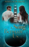 A Song Between Us A Song Between Us