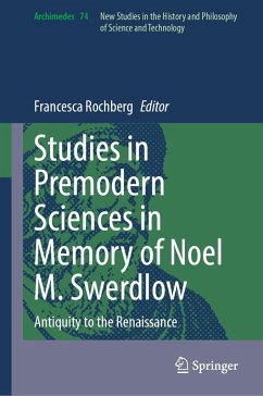 Cover Studies in Premodern Sciences in Memory of Noel M. Swerdlow