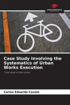 Cover Case Study Involving the Systematics of Urban Works Execution