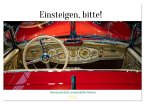 Einsteigen, bitte! - Innenansichten automobiler Ikonen (Tischkalender 2026 DIN A5 quer), CALVENDO Monatskalender
