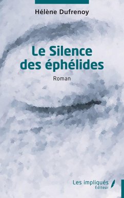 Cover Le Silence des éphélides