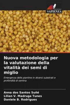Cover Nuova metodologia per la valutazione della vitalità dei semi di miglio