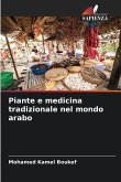 Piante e medicina tradizionale nel mondo arabo Piante e medicina tradizionale nel mondo arabo