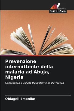 Cover Prevenzione intermittente della malaria ad Abuja, Nigeria