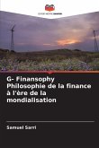 G- Finansophy Philosophie de la finance à l'ère de la mondialisation