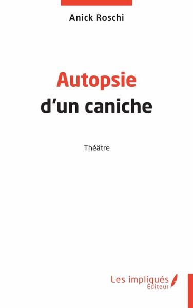 Autopsie d'un caniche Autopsie d'un caniche