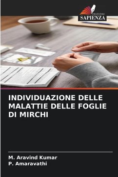 Cover INDIVIDUAZIONE DELLE MALATTIE DELLE FOGLIE DI MIRCHI