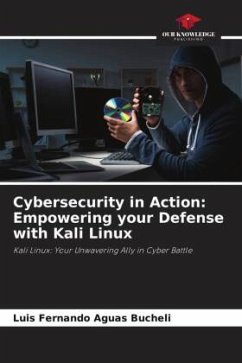 Cover Cybersecurity in Action: Empowering your Defense with Kali Linux