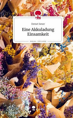 Cover Eine Akkuladung Einsamkeit. Life is a Story - story.one