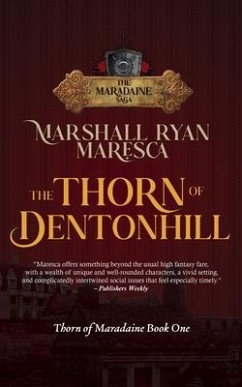 The Thorn of Dentonhill (eBook, ePUB) - Maresca, Marshall Ryan