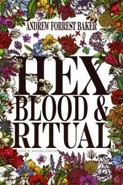 HEX, Blood, & Ritual (eBook, ePUB) - Baker, Andrew Forrest