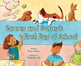Sammy and Sunny's First Day of School (eBook, ePUB)