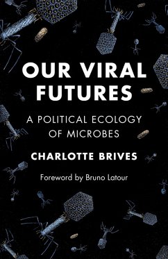Cover Our Viral Futures (eBook, ePUB)