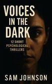 Voices in the Dark (eBook, ePUB)