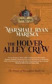 The Holver Alley Crew (eBook, ePUB)