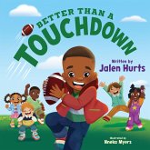 Better Than a Touchdown (eBook, ePUB) Better Than a Touchdown (eBook, ePUB)