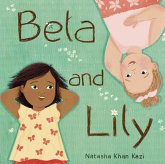 Bela and Lily (eBook, ePUB) Bela and Lily (eBook, ePUB)