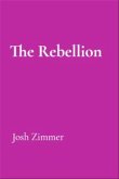 The Rebellion (eBook, ePUB) The Rebellion (eBook, ePUB)