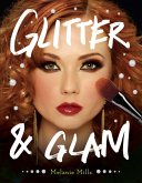 Glitter and Glam (eBook, ePUB)