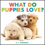 What Do Puppies Love? (eBook, ePUB)