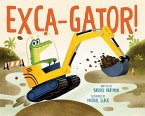 Exca-Gator! (eBook, ePUB)