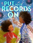 Put Your Records On (eBook, ePUB)